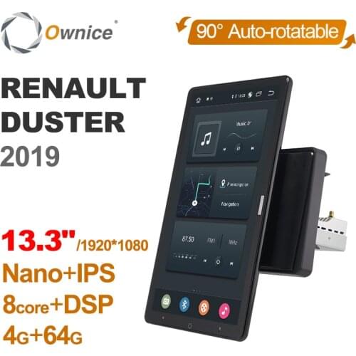 13.3 Inch 1920*1080 Ownice 1 Din Android 10.0 Car Radio for Renault DUSTER 2019 GPS Auto Audio System Player Auto Rotatable