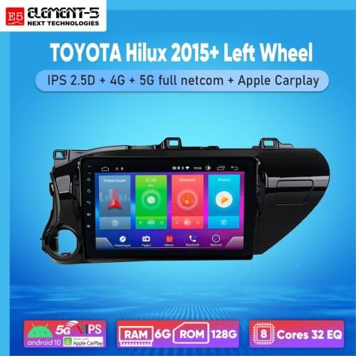 ELEMENT-5 10“ 2G+32G Android 10 4G WIFI RDS DSP Car Radio For TOYOTA Hilux 2015+, Left Wheel, Navigation GPS HiFi