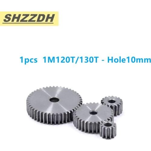1pcs 1M 120T 130T inner hole 10mm spur gear standard hole 90 degree 45# steel quenching processing