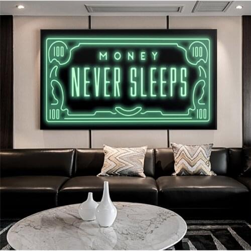 Money Never Sleeps Canvas Art Posters And Prints Inspiring Phrases Canvas Paintings On the Wall Art Pictures Home Wall Decor
