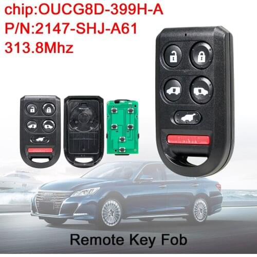 5 + 1 Buttons 313.8MHz Keyless Remote Car Key Fob OUCG8D-399H-A 2147-SHJ-A61 For Honda Odyssey 2005 2006 2007 2008 2009 2010