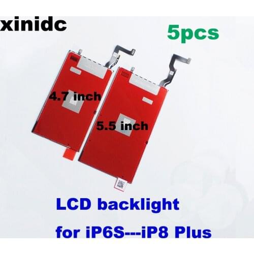 Xinidc LCD Display Backlight Film 4.7 "and 5.5"For iPhone 6s 6s plus 7 7plus 8 8plus Replacement Parts Free Shipping 5pcs