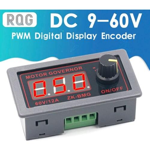 DC 9-60V 12v 24v 36V 48V 12A DC Motor Controller PWM Adjustable Speed Digital display encoder duty ratio frequency ZK-BMG