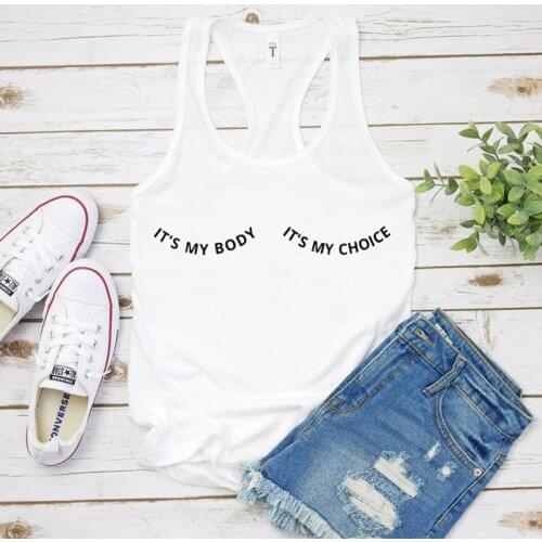 Womens Ideal Racerback Feminist Pro Choice Tanks Sexy Sleeveless Gym Workout Shirt Vest Its My Body Its My Choice Tank Tops