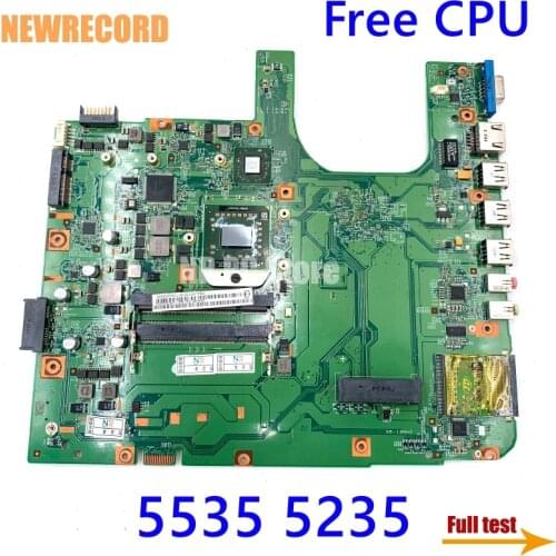 NEWRECORD 48.4K901.021 MBAUA01001 MB.AUA01.001 For Acer aspire 5535 5235 Laptop Motherboard Socket S1 DDR2 Free CPU fully tested