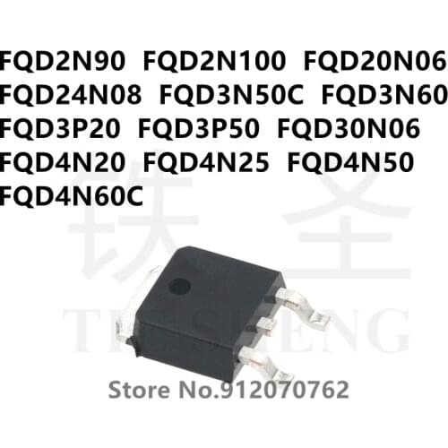 10PCS FQD2N90 FQD2N100 FQD20N06 FQD24N08 FQD3N50C FQD3N60 FQD3P20 FQD3P50 FQD30N06 FQD4N20 FQD4N25 FQD4N50 FQD4N60C TO-252