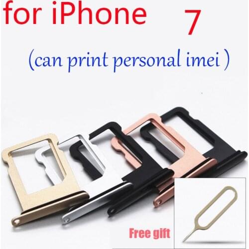1 pc Metal Micro SIM Card Tray Holder Slot Replacement for iphone 7 with Free Sim Card eject Pin Can print IMEI