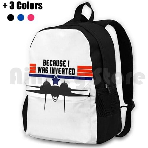 Because I Was Inverted Outdoor Hiking Backpack Waterproof Camping Travel F14 Tomcat 80S 80S Movies Because I Was Inverted