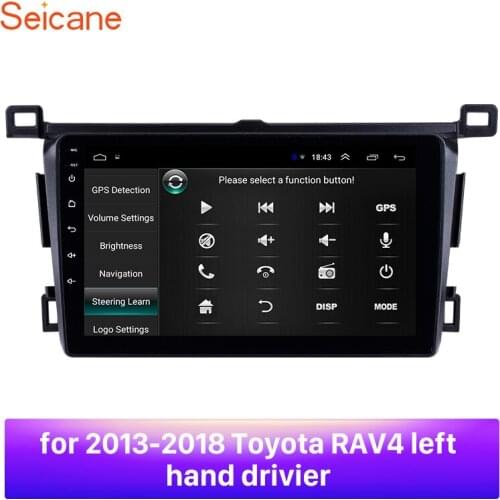 Seicane 2din Android 9.1 Car Multimedia Player GPS Nagation For Toyota RAV4 left hand drivier 2013 2014 2015 2016 2017 2018