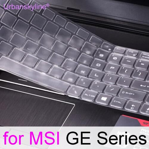 Keyboard Cover for MSI GE75 GE73 GE73VR GE72 GE72VR GE72MVR GE63 GE63VR GE62 GE62VR GE62MVR Silicone Clear Gaming Raider Laptop