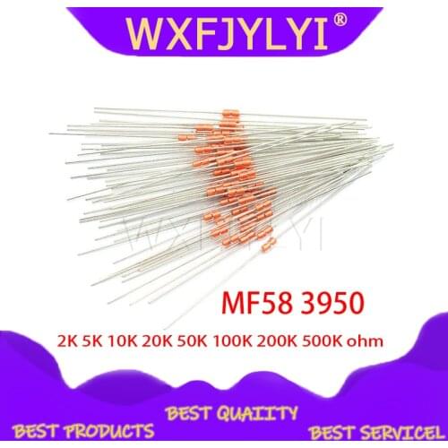 20pcs Thermal Resistor NTC MF58 3950 5% B 2K 5K 10K 20K 50K 100K 200K 500K ohm