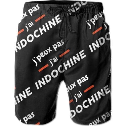 Male Shorts Causal R145 Breathable Quick Dry Humor GraphicCasual Indochine I Can T I Have Indochine T Shirt