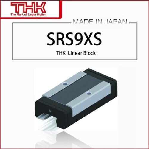 Original New THK linear guide SRS 9 SRS9 SRS9XS SRS9XSUU SRS9XSSS SRS9XS1UU SRS9XS1SS GK BLOCK