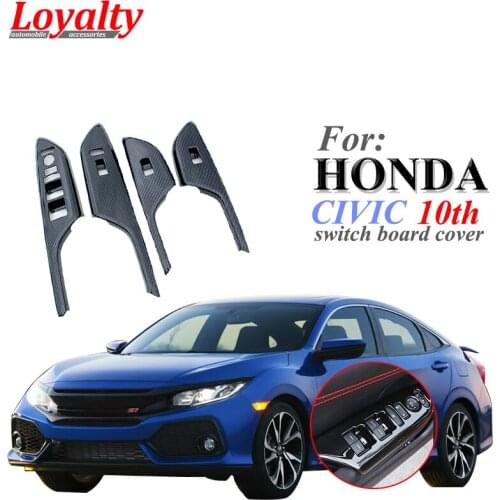 Loyalty for HONDA Civic 2016 2017 2018 Armrest Window Lift Switch Board Cover Trim Decoration Styling Car Accessories