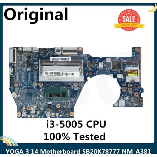 LSC For Lenovo YOGA 3 14 Laptop Motherboard With I3-5005 CPU 5B20K78777 NM-A381 100% Tested