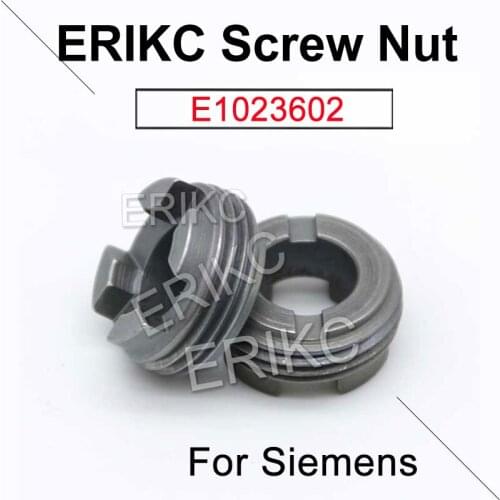 ERIKC Common Rail Piezo injector Nuts For Siemens Injector E1023602
