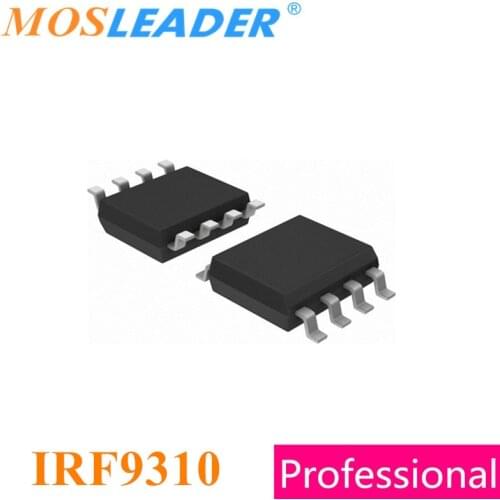 Mosleader IRF9310 SOP8 200PCS 30V 12A 20A 9310 IRF9310PBF IRF9310TRPBF IRF9310TR Made in China