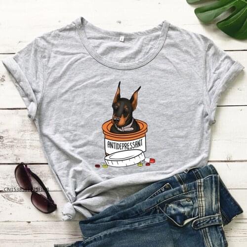 Colored Antidepressant Doberman T-Shirt Funny Dog Mama Gift Tshirt Women Summer Graphic Hippie TeeS TopS COTTON Lady Tee Shirts