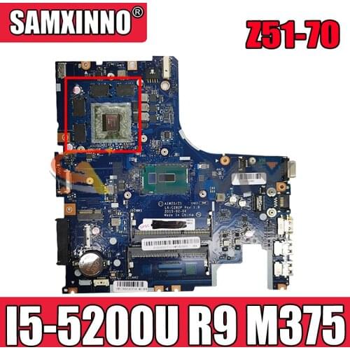 Akemy AIWZ0/Z1 LA-C282P Motherboard For Lenovo Z51-70 Y50C XIAOXIN V4000 Laptop Motherboard CPU I5 5200U R9 M375 Work