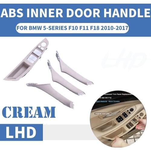 4PCS Left Hand Drive LHD For BMW 5 series F10 F11 F18 520 525 Cream Car Interior Door Handle Inner Panel Pull Trim Cover 10-17