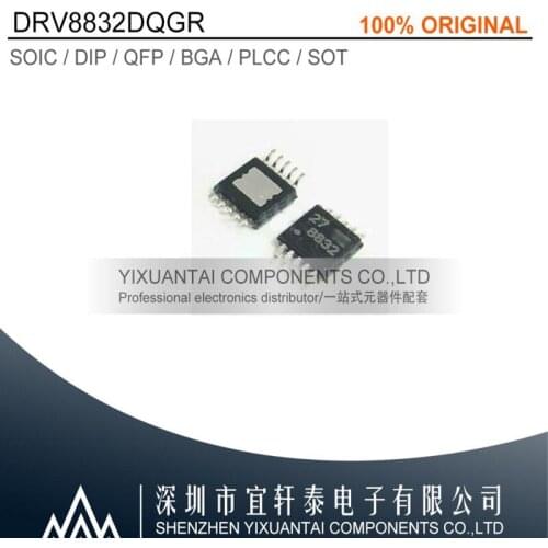 10pcs/lot 50pcs/lot 100pcs/lot Free shipping 100% original DRV8832DGQR DRV8832 8832 MSOP10