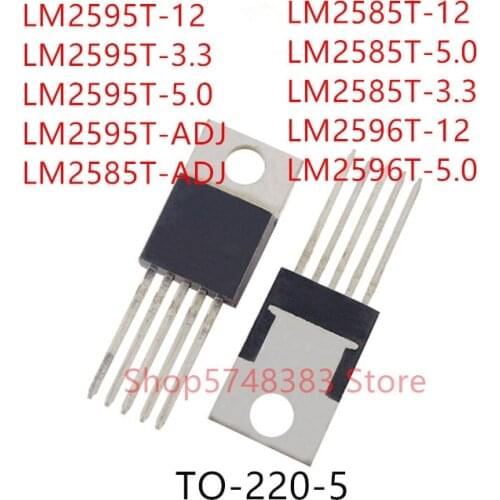 10PCS LM2595T-12 LM2595T-3.3 LM2595T-5.0 LM2595T-ADJ LM2585T-ADJ LM2585T-12 LM2585T-3.3 LM2585T-5.0 LM2596T-12 LM2596T-5.0
