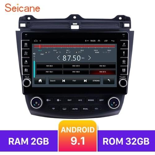 Seicane 2din Android 9.1 RAM 2GB ROM 32GB 10.1"car multimedia playerGPS Navigation For Honda Accord 7 2003 2004 2005 2006 2007