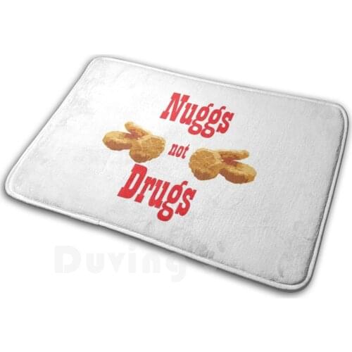 Nuggs , Not Drugs Mat Rug Carpet Anti-Slip Floor Mats Bedroom Nuggs Not Drugs Nuggs Nuggets Nugs Ash _ Letemgo Food Chicken