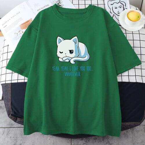 Yeah Yeah I Love You Too Whatever Prints Tshirts Women Aesthetic All-Match Tops Fitted Brand Clothes Casual Home Womans T-Shirts