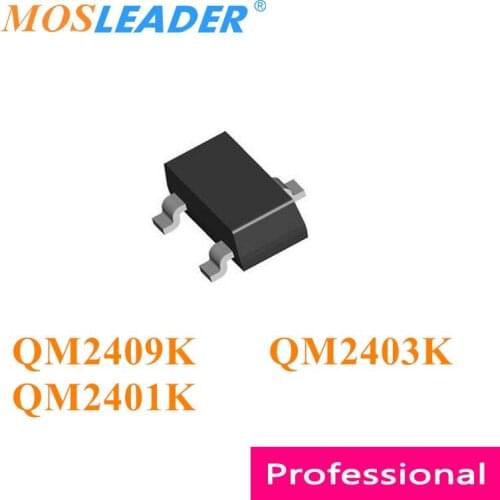 Mosleader QM2409K QM2403K QM2401K SOT23 3000PCS QM2409 QM2403 QM2401 P-Channel 20V Made in China High quality