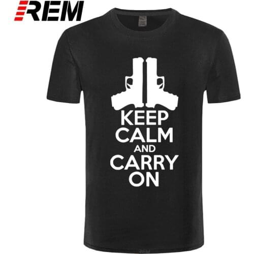 REM Funny Keep Calm And Carry On Cartoon Gun Print T Shirt Men 100% Cotton T-shirts Summer Tee Tshirt Tops