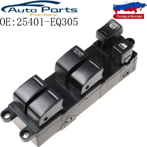 New High Quality Power Master Window Switch For Nissan 25401-EQ305 25401EQ305