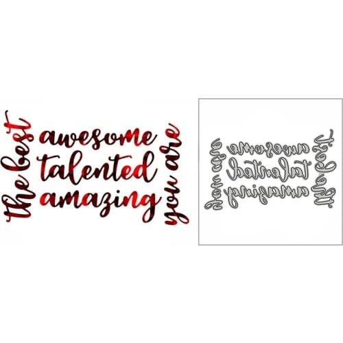 New You Are Awesome Talented Words 2021 Metal Cutting Dies for DIY Scrapbooking and Card Making Decor Embossing Craft No Stamps
