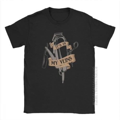 Its In My Veins Barber Shaver Scissors Comb Mens T Shirt Hair Barbershop Haircut Tees Short Sleeve T Shirts Pure Cotton