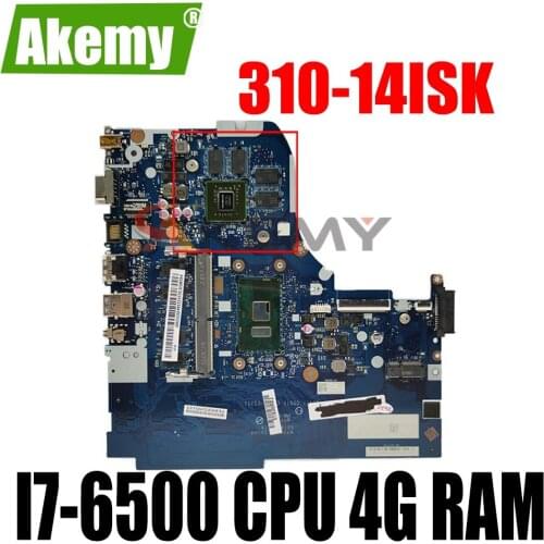 AKemy For Lenovo Ideapad 310-14ISK 510-14ISK Laptop motherboard With I7-6500 CPU 4G RAM DDR4 NM-A751 motherboard full test ok