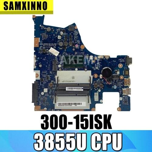 For lenovo IdeaPad 300-15ISK 300-15 15.6 inch laptop motherboard NM-A482 DDR3L SR2EV 3855U CPU fully tested