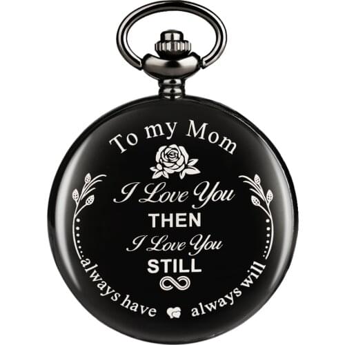 To My Mom Quartz Pocket Watch with Chain Womens Mothers Day,Birthday Souvenir Best Gifts