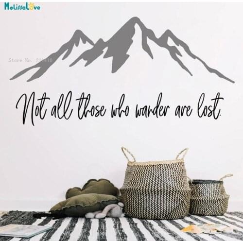 Not All Those Who Wander Are Lost Mountains Wall Decals Exquisite Quote Home Décor Vinyl Window Stickers Removable YT4512