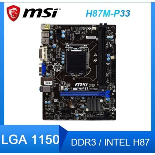 MSI H87M-P33 motherboard LGA 1150 DDR3 RAM 32GB SATA 3 1XPCIe 3.0 x16 USB 3.0 Micro ATX i3-4330 Intel H87 Desktop Placa-mãe