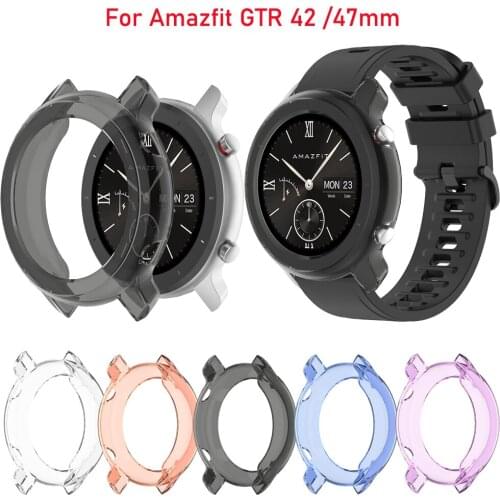 TPU Shell for xiaomi huami amazfit gtr 42 47mm Protector Soft Protect Shell Slim Watch Protective Case Cover Watchband Accessori