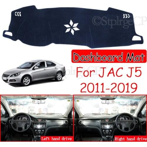 For JAC J5 B15 Sedan iEVA50 2011~2019 Heyue Anti-Slip Mat Dashboard Cover Pad Sunshade Dashmat Protect Carpet Car Accessories