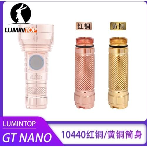 Lumintop GT NANO 10440 extend tube with Aluminum copper brass material