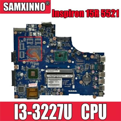 Original CN-00FTK8 00FTK8 Laptop motherboard For DELL Inspiron 15R 5521 3521 I3-3227U Mainboard VAW00 LA-9104P LA-9101P SLJ8E