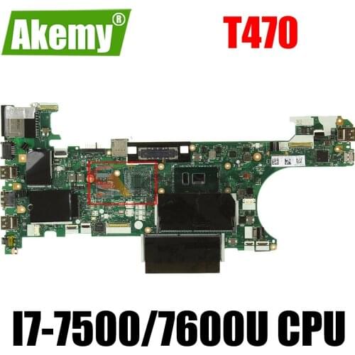 CT470 NM-A931 For Lenovo Thinkpad T470 Notebook Motherboard W/ I7-7500/7600U DDR4 mainboard FRU 01LV683 01AX995 01HX680 01LV684