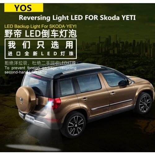 Car Reversing Light LED FOR Skoda YETI Exit Auxiliary Light 9W T15 6000K YETI Headlight Modification