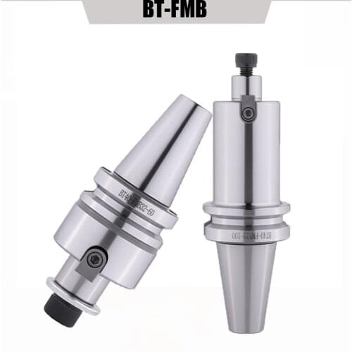 CNC Tool Handle BT30 BT40 FMB16 FMB22 FMB27 FMB32 FMB40 Face-Milling Toolholder Connecting Handle For Milling Machine Center