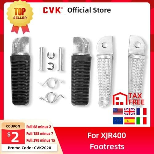 CVK Front and AFter Footrests Foot Peg Rests For Yamaha XJR400 XJR1300 XJR FZ400 FZ600 Motorcycle Accessories