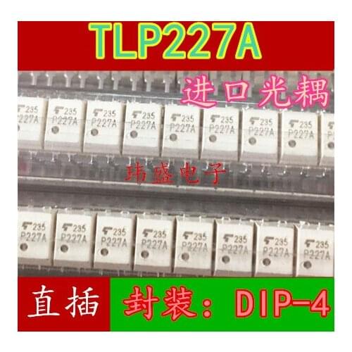 10pcs TLP227A DIP-4 TLP227A-F TLP227A(PP,F)