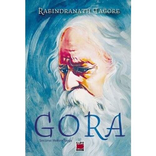 Gora Rabindranath Tagore Ellipse Books 100 Essential Trace Secondary Sequence (TURKISH)