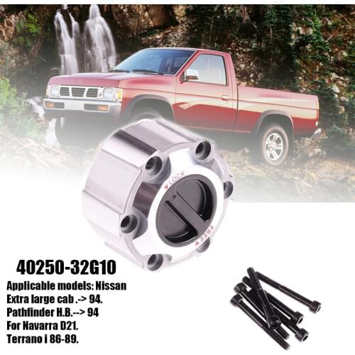 1 Piece x For NISSAN Pickup Pathfinder Navara D21 Terrano I 86-89 manual Free wheel locking hub B015 40250-32G10 4025032G10